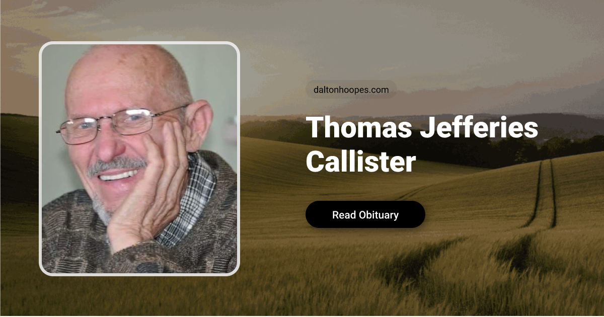 Thomas Jefferies Callister Obituary, Grantsville, UT