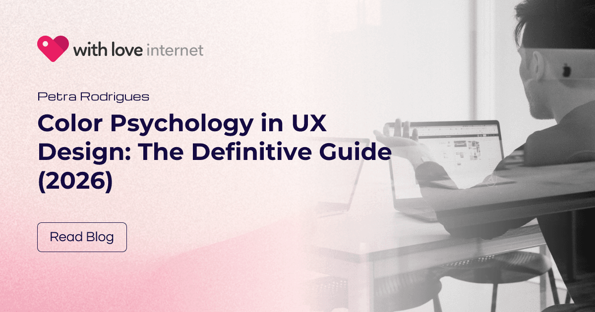 Color Psychology in UX Design: The Definitive Guide (2026)