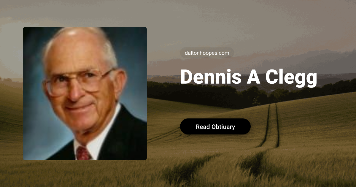 Dennis A Clegg Obituary, Grantsville, UT