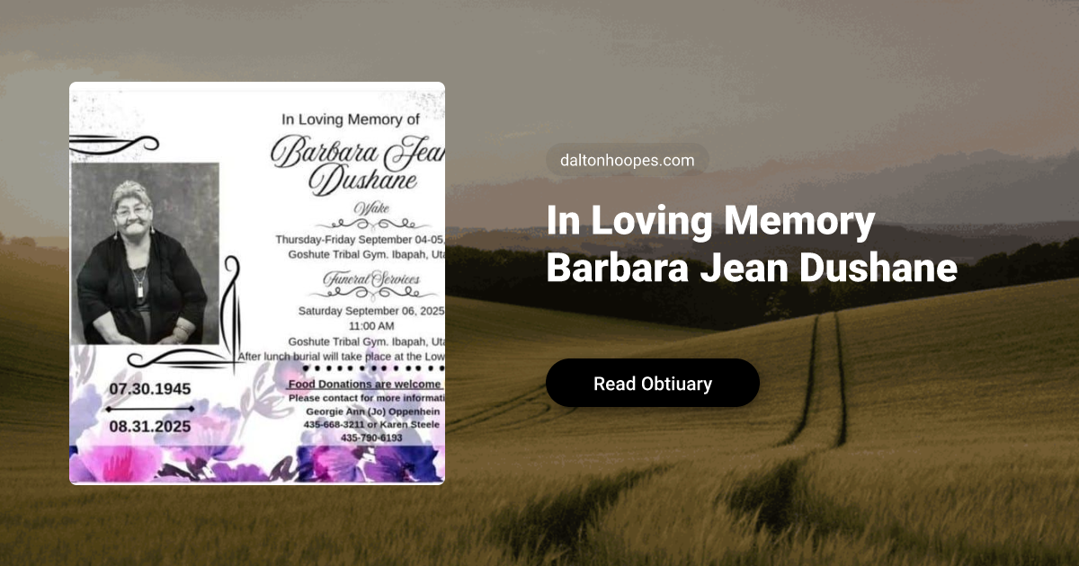 Barbara Dushane Obituary, Grantsville, UT