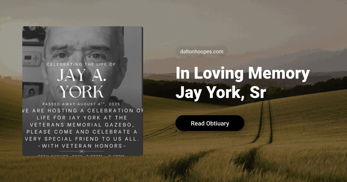 Sr Jay York Obituary, Grantsville, UT