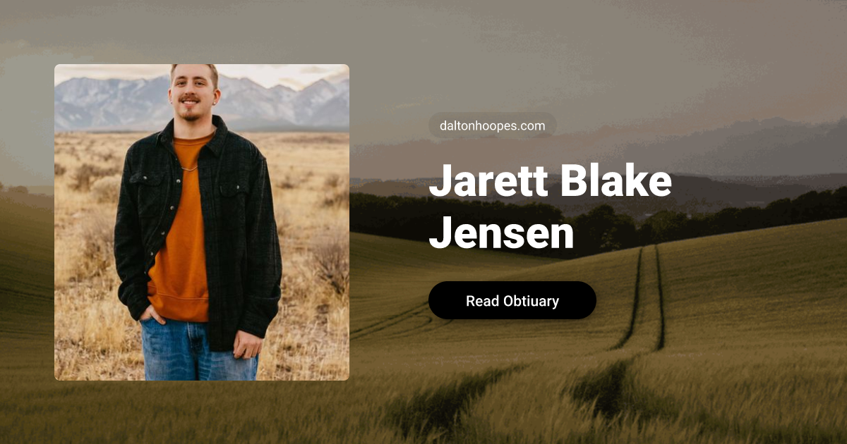 Jarett Blake Jensen Obituary, Grantsville, UT