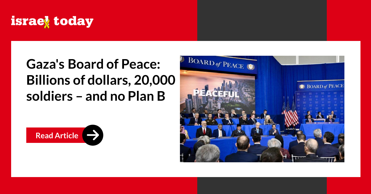 Gaza’s Board of Peace: Billions of dollars, 20,000 soldiers – and no Plan B