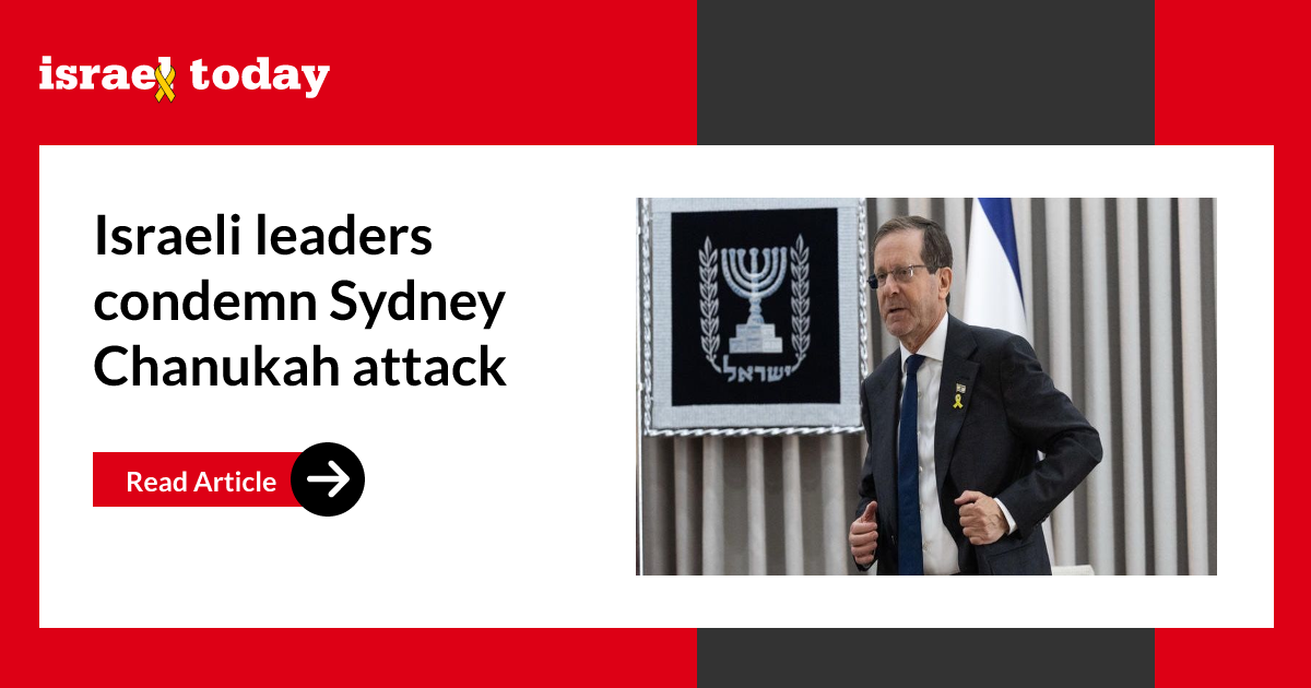 Israeli leaders condemn Sydney Chanukah attack