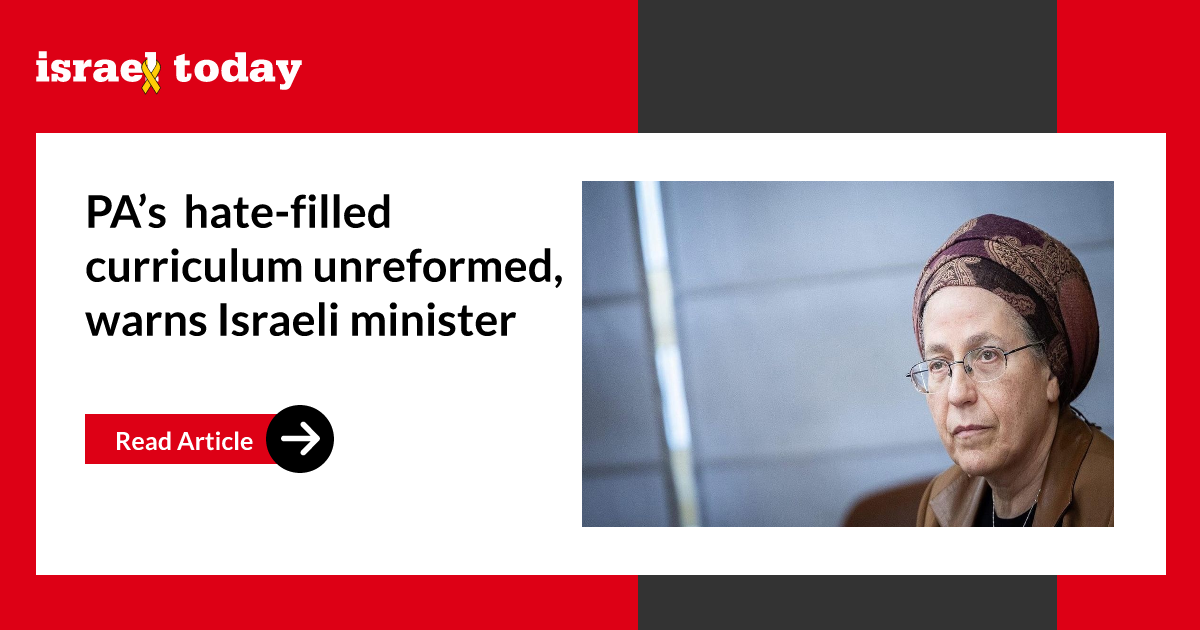 PA’s hate-filled curriculum unreformed, warns Israeli minister