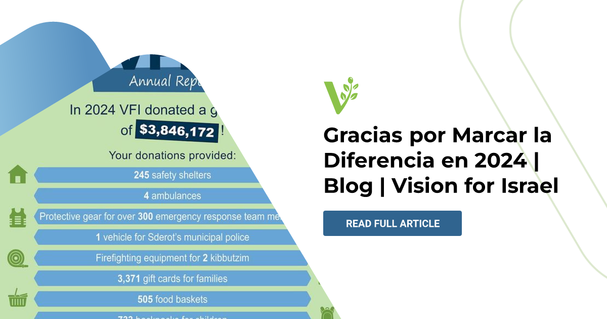 Gracias por Marcar la Diferencia en 2024 | Blog | Vision for Israel
