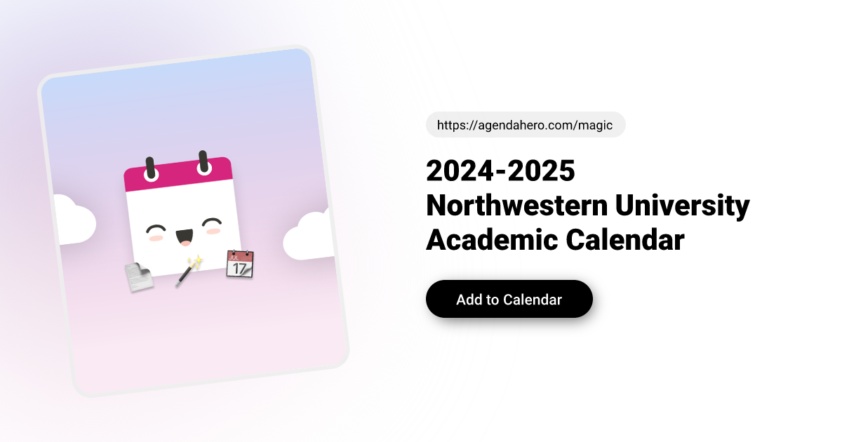 2024-2025 Northwestern University Academic Calendar | Agenda Hero 2024-2025-northwestern-university-academic-calendar-agenda-hero
