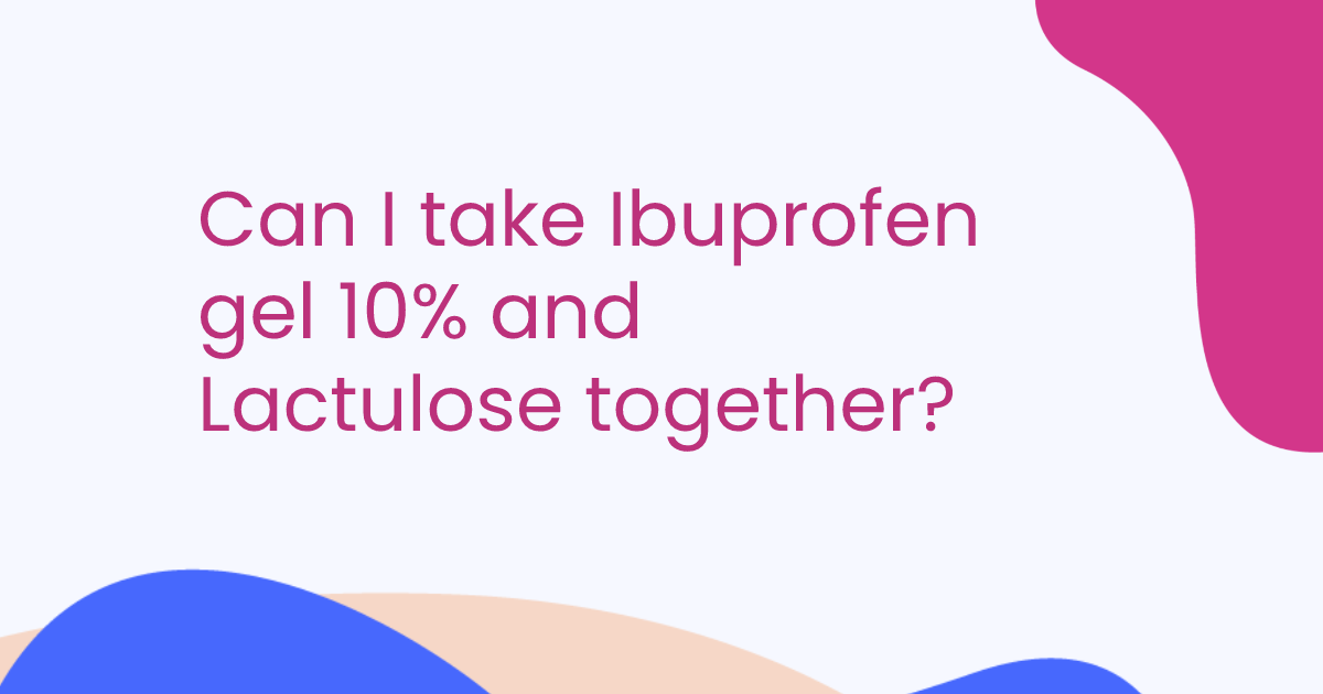 Can I take Ibuprofen gel 10% and Lactulose together?