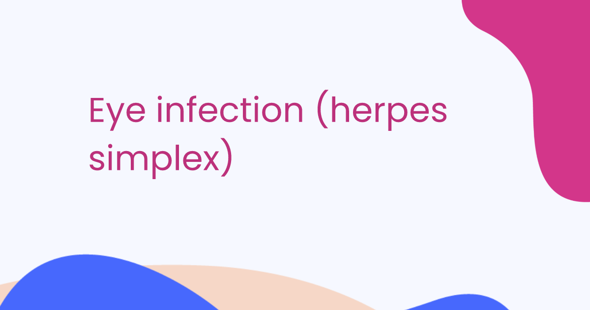Eye infection (herpes simplex)