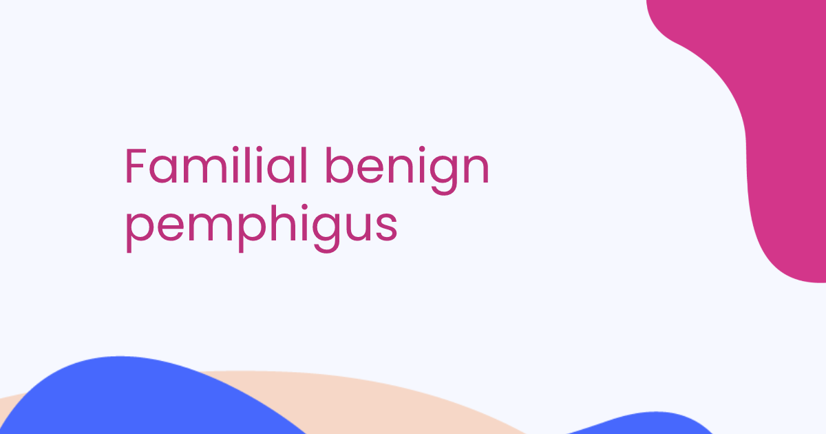 Familial benign pemphigus