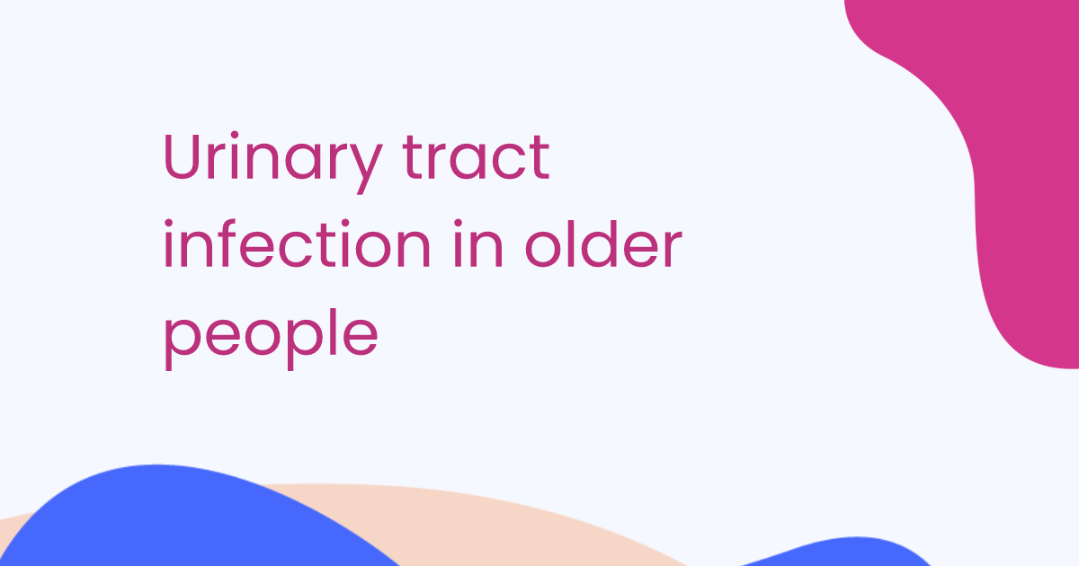 Urinary tract infection in older people